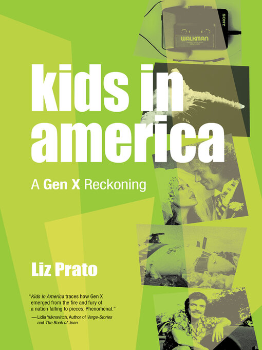 Title details for Kids in America by Liz Prato - Available